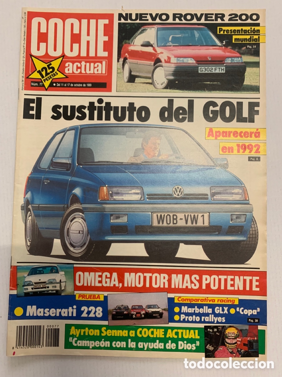 Coches: Revista coche actual n&ordm; 77 de 1989 Rover 200 Maserati 228