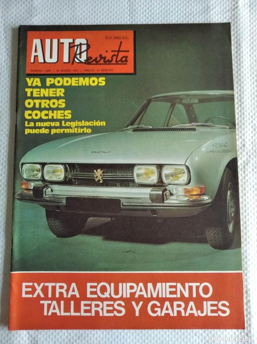 Voitures: AUTO REVISTA. EXTRA. N&ordm; 1029. A&Ntilde;O 1977. EQUIPAMIENTO DE TALLERES Y GARAJES. CRITERIUM MONTSEN.. LEER