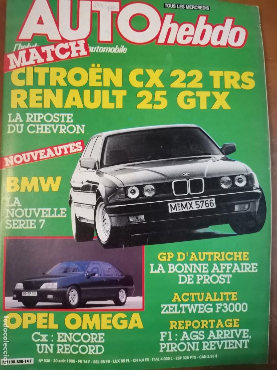 Coches: 1986 REVISTA AUTO HEBDO - CITROEN CX 22 TRS VS RENAULT 25 GTX - OPEL OMEGA - FORMULA 1