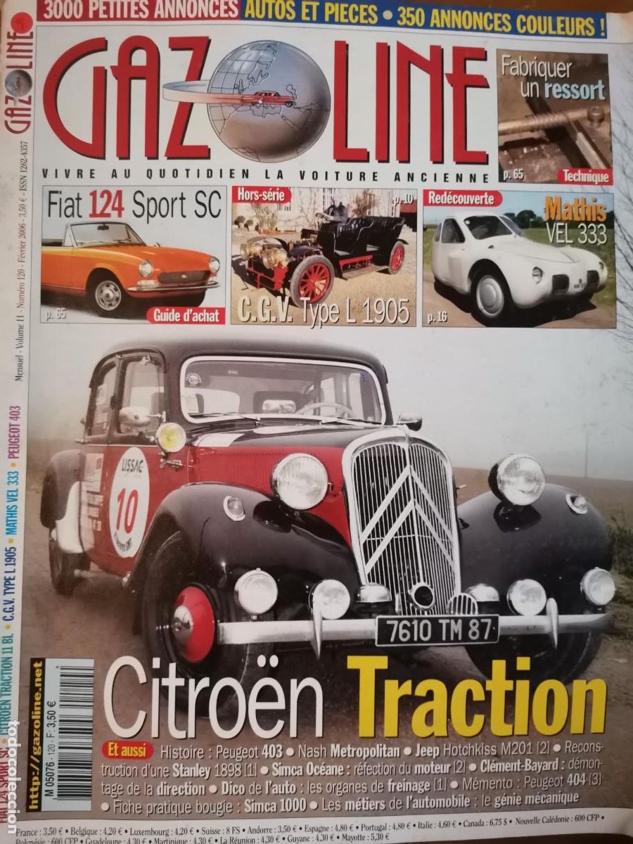 Coches: 2006 REVISTA GAZOLINE - CITROEN TRACTION - FIAT 124 SPORT SC - MATHIS VEL 333