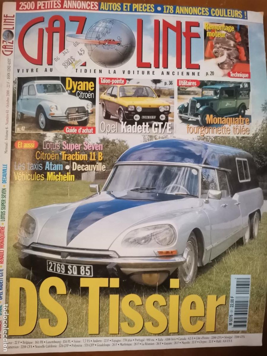 Coches: 2000 REVISTA GAZOLINE - CITROEN DS TISSIER - CITROEN DYANE - OPEL KADETT GT/E - MONAQUATRE