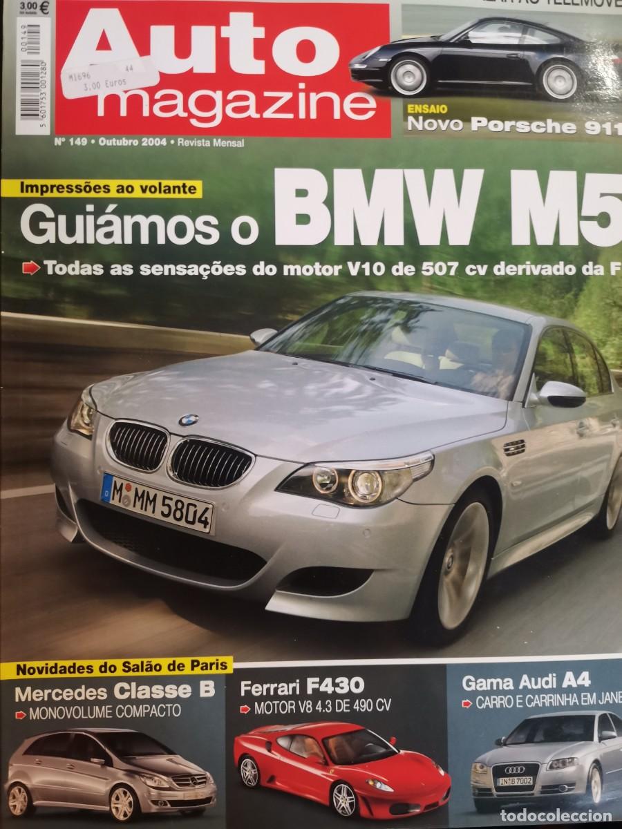 Coches: 2004 REVISTA AUTO MAGAZINE - BMW M5 - FERRARI F 430 - AUDO A4 - MERCEDES CLASSE B