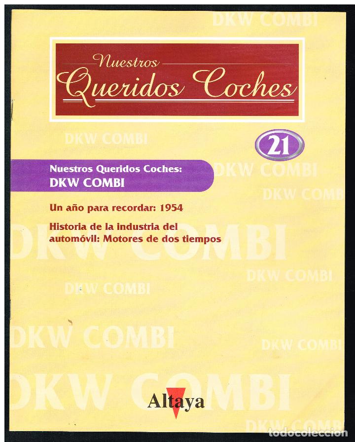 Coches: NUESTROS QUERIDOS COCHES - FASC&Iacute;CULO 21 - DK COMBI - Foto 1