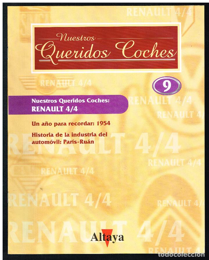 Coches: NUESTROS QUERIDOS COCHES - FASC&Iacute;CULO 9 - RENAULT 4/4 - Foto 1