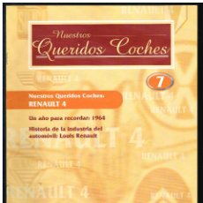 Coches: NUESTROS QUERIDOS COCHES - FASCÍCULO 7 - RENAULT 4