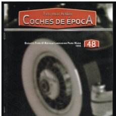 Coches: LOS MÁS BELLOS COCHES DE ÉPOCA - FASCÍCULO 48 - BUGATTI TYPE 41 ROYALE LIMOUSINE PARK WARD 1933