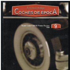 Coches: LOS MÁS BELLOS COCHES DE ÉPOCA - FASCÍCULO 9 - TALBOT LAGO T 150 SS FIGONI FALASHI 1938