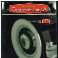 Coches: LOS MÁS BELLOS COCHES DE ÉPOCA - FASCÍCULO 1 - HISPANO SUIZA H6C 1934