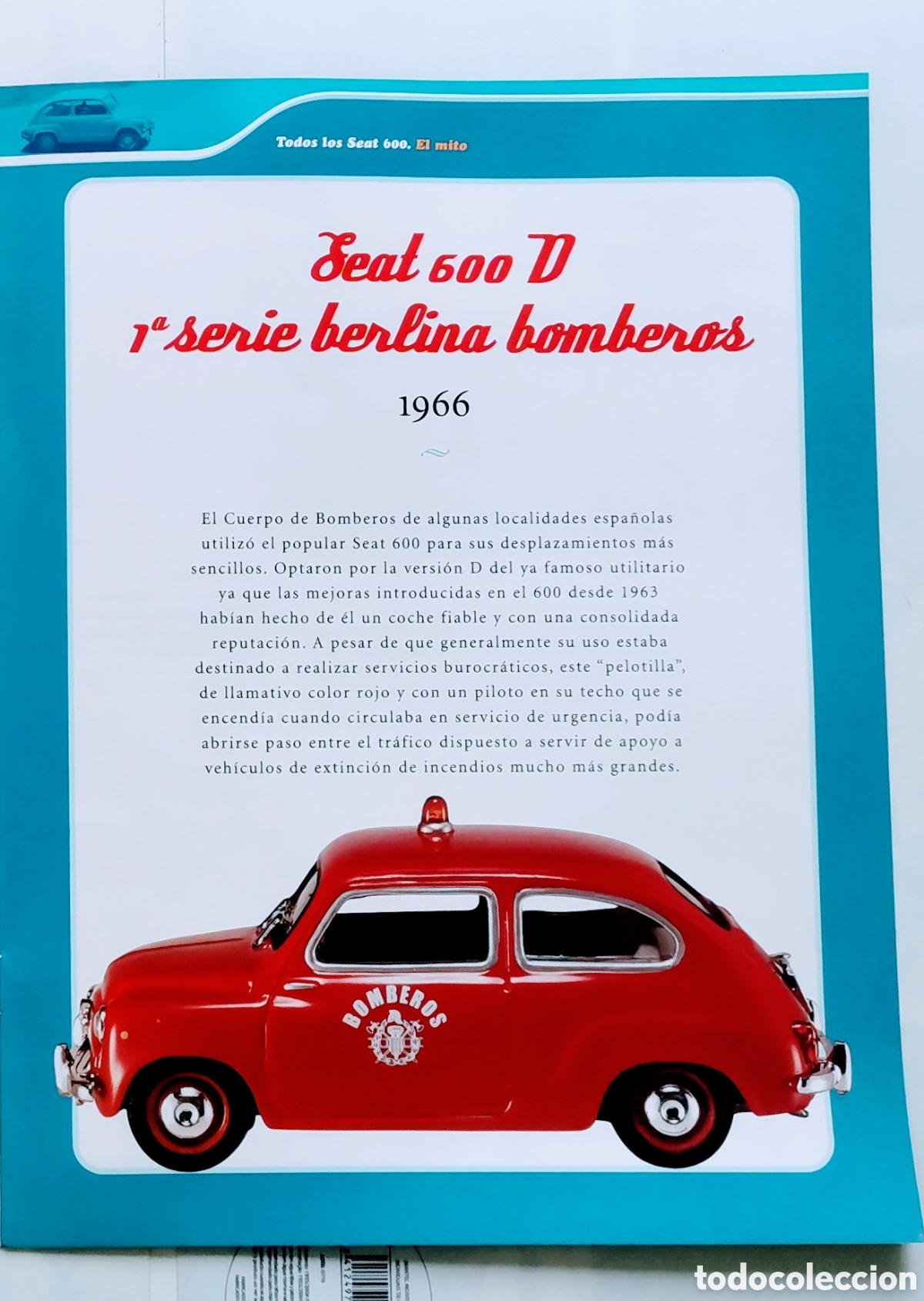 Coches: FASCICULO SEAT 600 D 1&ordm; SERIE BOMBEROS 1966 - Foto 2
