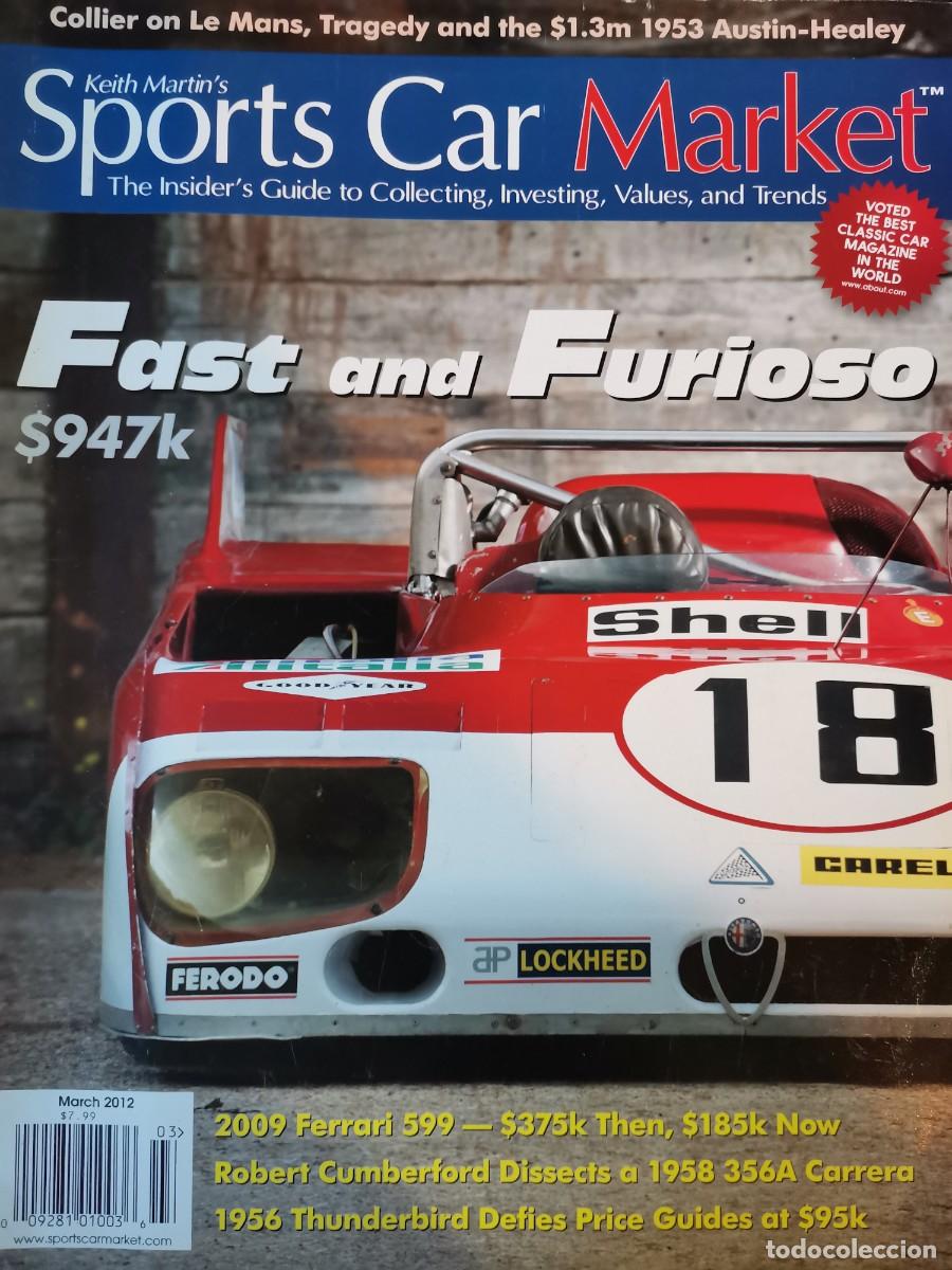 Coches: 2012 REVISTA SPORTS CAR MARKET - 1953 AUSTIN HEALEY - FERRARI 599 - 1958 356 A CARRERA