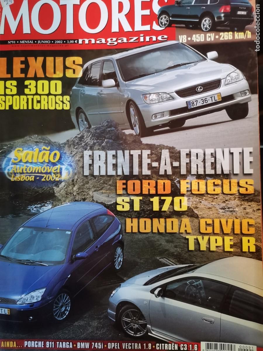 Coches: 2002 REVISTA SUPER MOTORES - LEXUS IS 300 - FORD FOCUS ST 170 - HONDA CIVIC TYPE R
