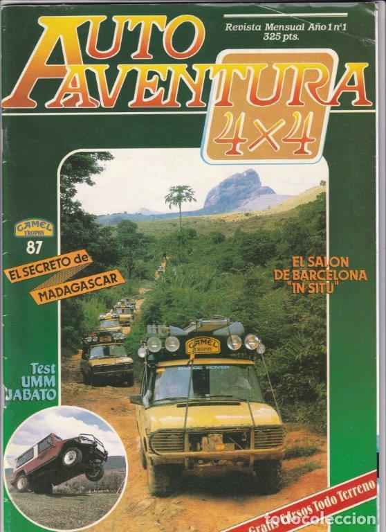 Coches: REVISTA AUTO AVENTURA N&ordm; 1. PRUEBA: U.M.M. JABATO. CAMEL TROPHY 1987.