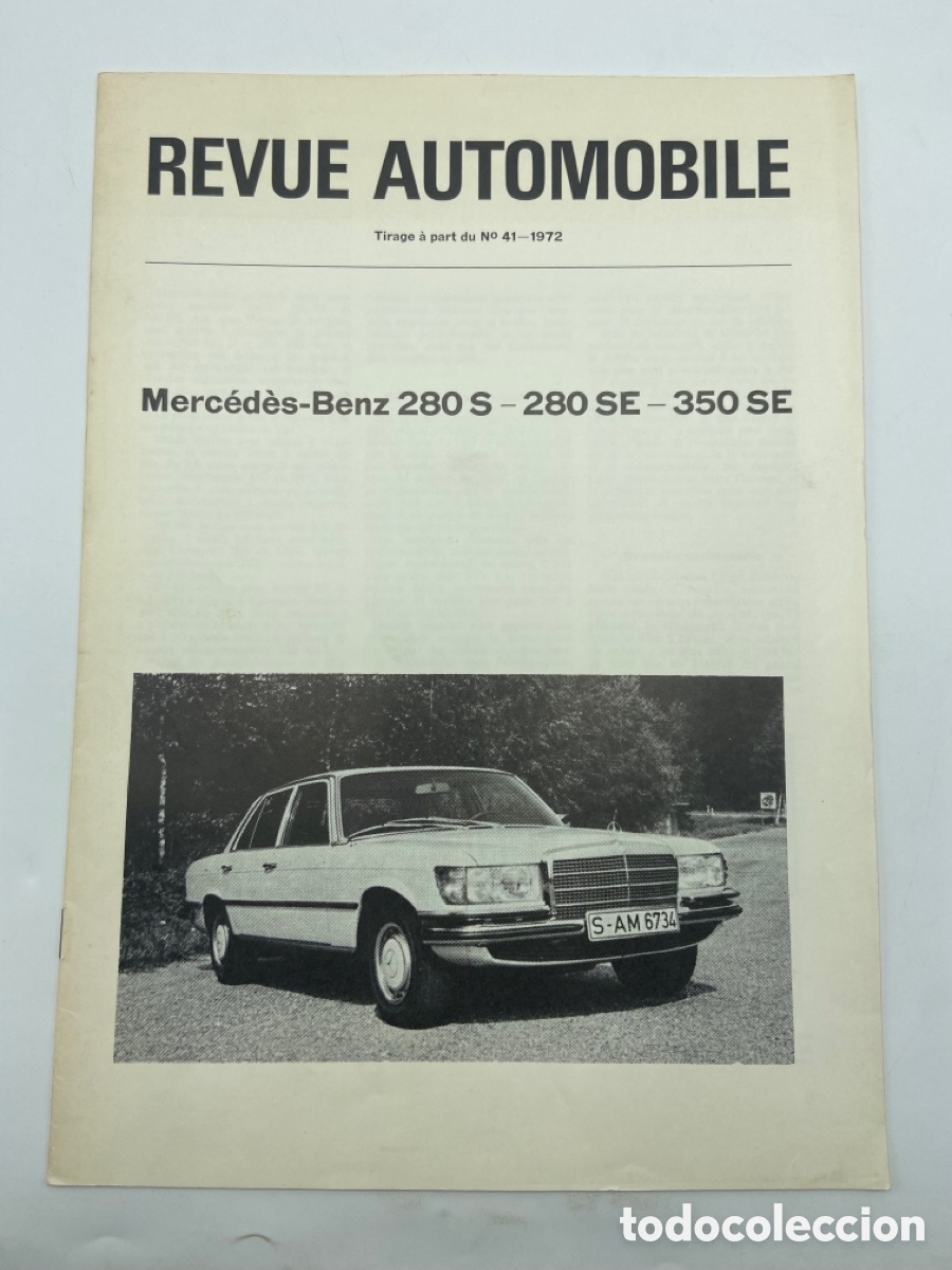 Voitures: MERCEDES BENZ 280 S 280 SE 350 SE REVUE AUTOMOBILE 1972 EN FRANC&Eacute;S