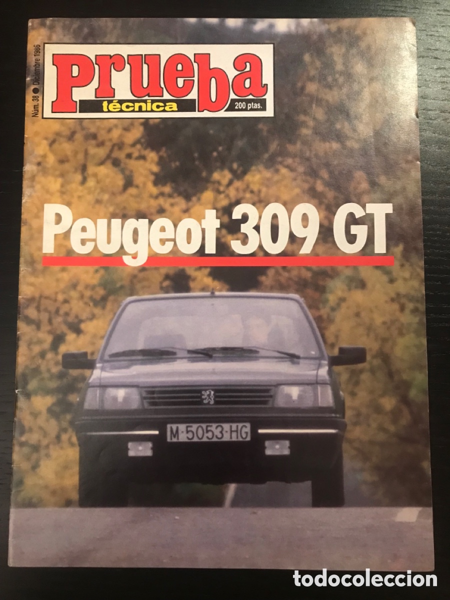 Coches: PRUEBA TECNICA N&ordm; 38 VELOCIDAD - PEUGEOT 309 GT - MONOGRAFICO REVISTA POSTER
