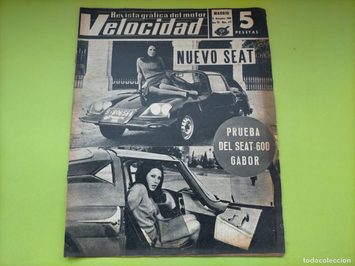 Coches: REVISTA VELOCIDAD N&ordm; 277 A&Ntilde;O 1966 - SEAT GABOR -