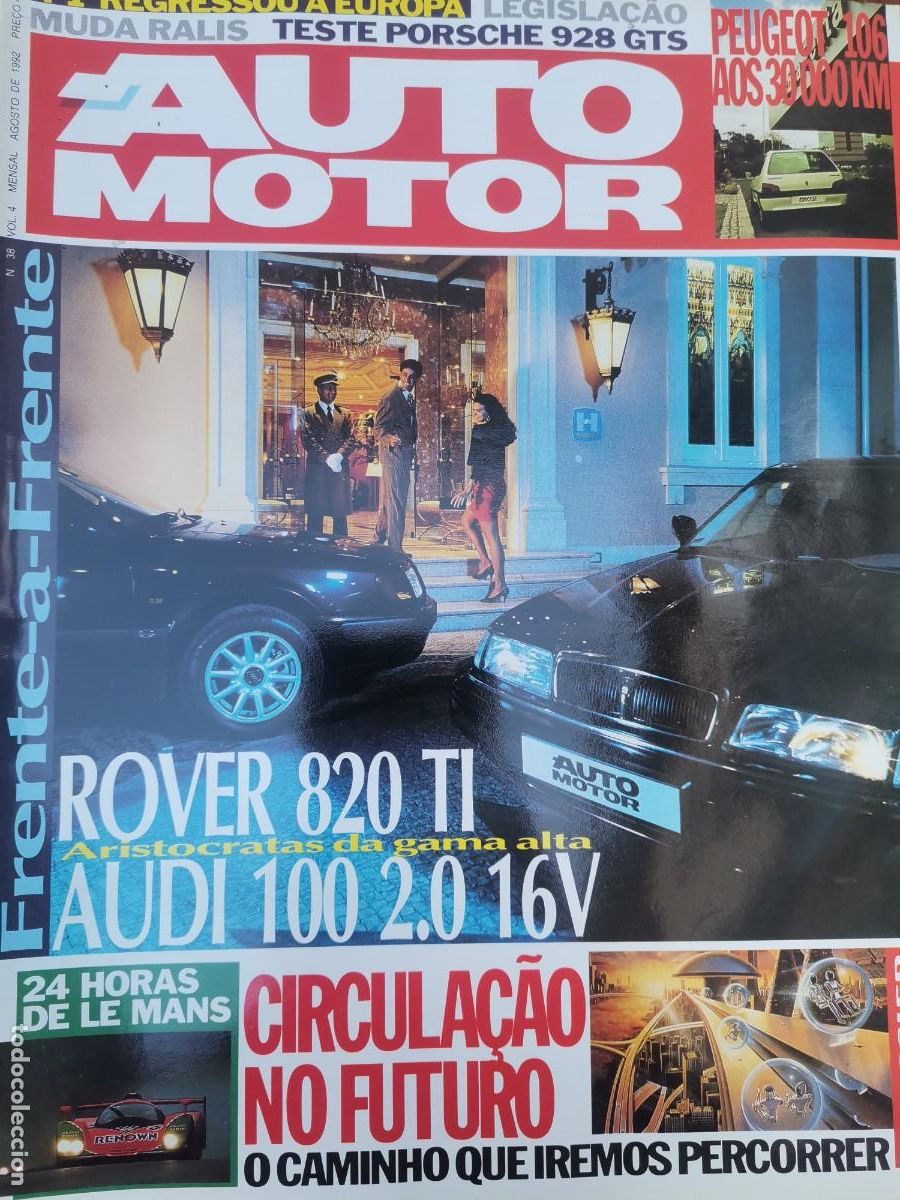 Coches: 1992 REVISTA AUTO MOTOR - ROVER 820 TI - AUDI 100 2.0 16V