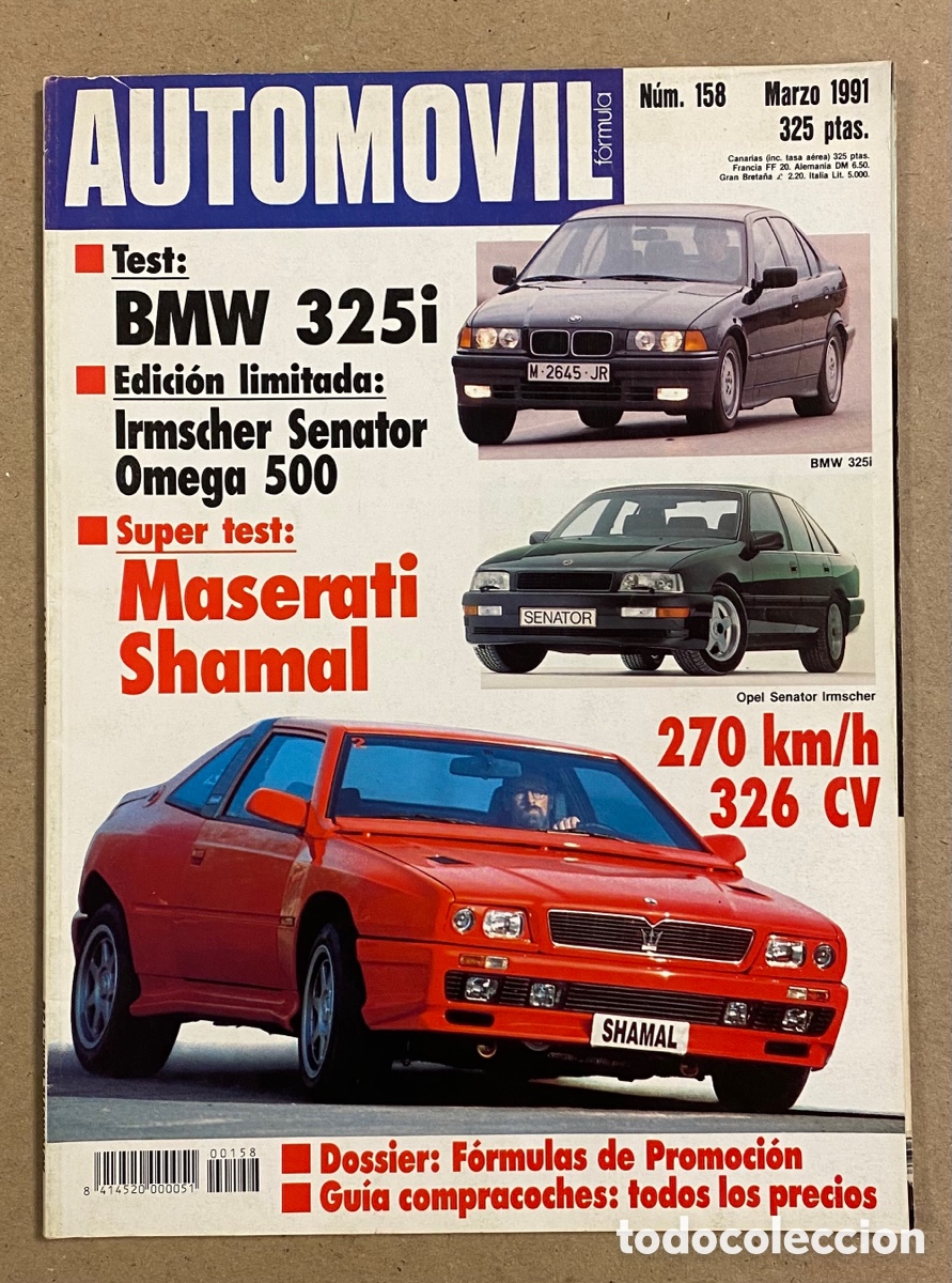 Coches: AUTOM&Oacute;VIL N&deg; 158 (1991). BMW 325i, IRMSCHER SENATOR OMEGA 500, MASERATI SHAMAL,&hellip;