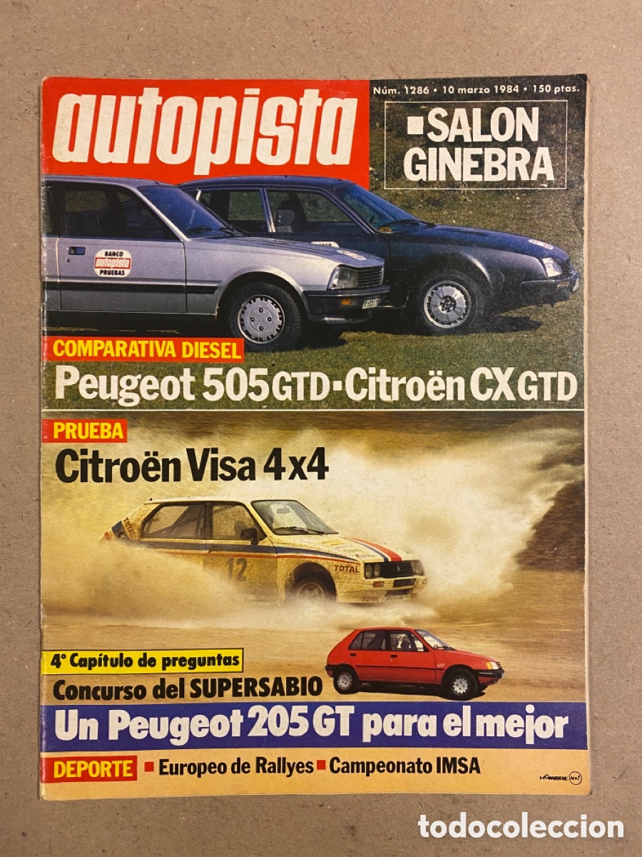 Coches: AUTOPISTA N&deg; 1286 (MARZO 1984). PEUGY504 GTD Vs CITRO&Euml;N CX GTD, CITRO&Euml;N VISA 4x4,..