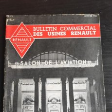 Coches: BULLETIN COMMERCIAL DES USINES RENAULT. FRANCIA. Nº 72. AÑO 1935. XVIII SALON DE L´AVIATION. .. LEER
