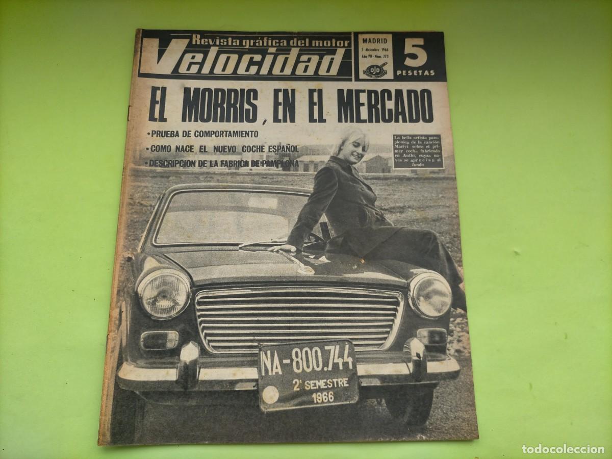 Coches: REVISTA VELOCIDAD N&ordm; 273 A&Ntilde;O 1966 - GRAN REPORTAJE ASI NACE UN MORRIS 1100