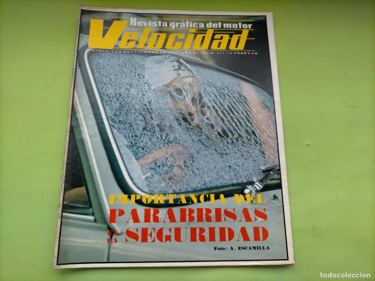 Coches: REVISTA VELOCIDAD N&ordm; 573 A&Ntilde;O 1972 - MUNCH 1200