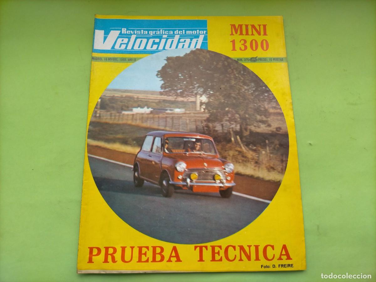 Coches: REVISTA VELOCIDAD N&ordm; 375 A&Ntilde;O 1968 - GRAN PRUEBA MINI 1300 ( 11 PAGINAS)