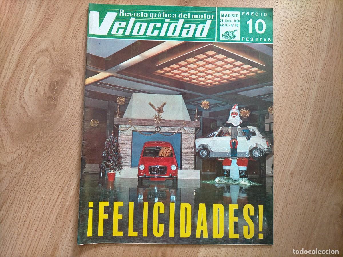 Coches: REVISTA VELOCIDAD N&ordm; 381 A&Ntilde;O 1968 - PRUEBA TECNICA RENAULT 8 TS