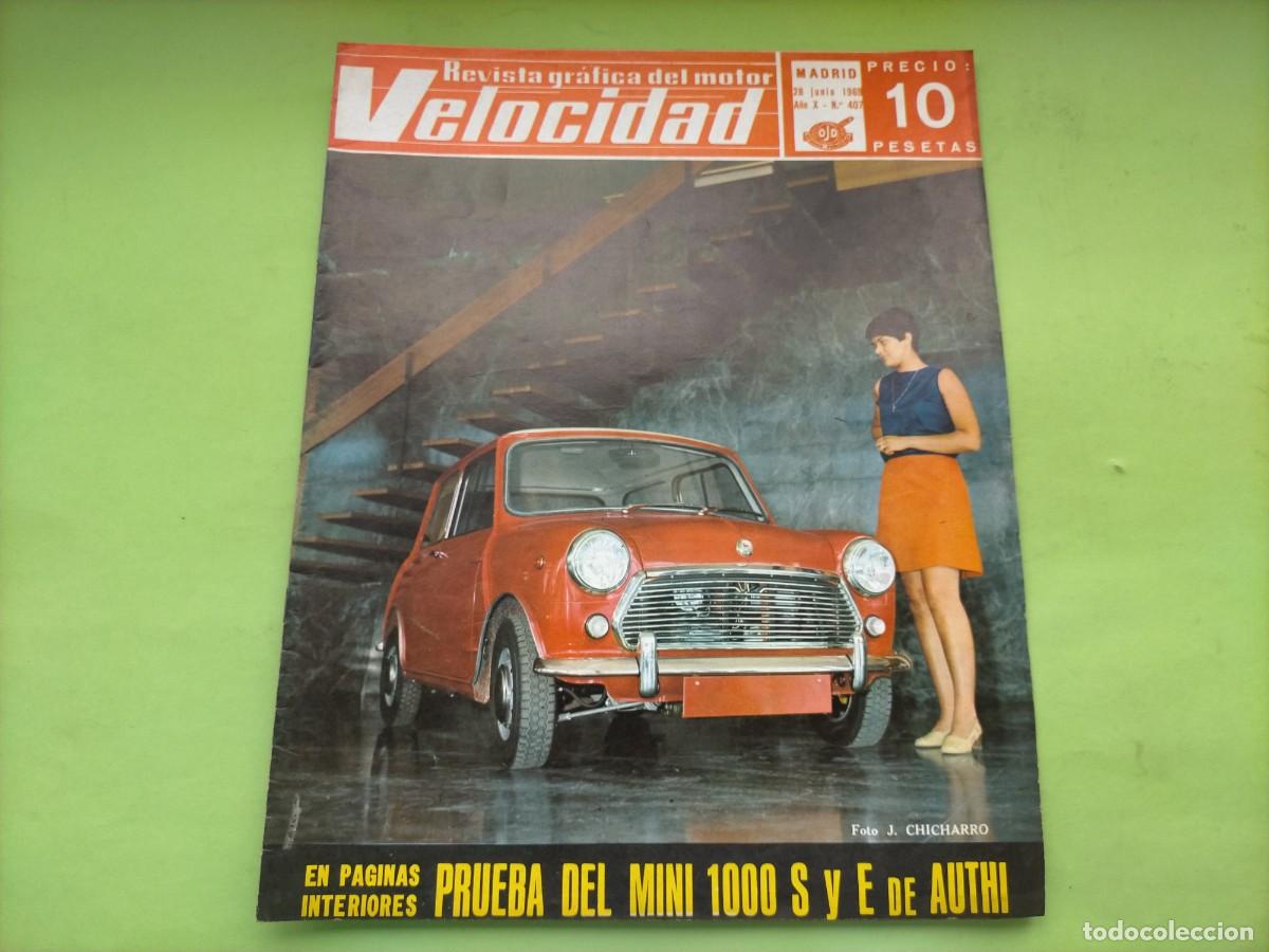Coches: REVISTA VELOCIDAD N&ordm; 407 A&Ntilde;O 1969 - COMPARATIVA MINI 1000 S Y 1000 E DE AUTHI