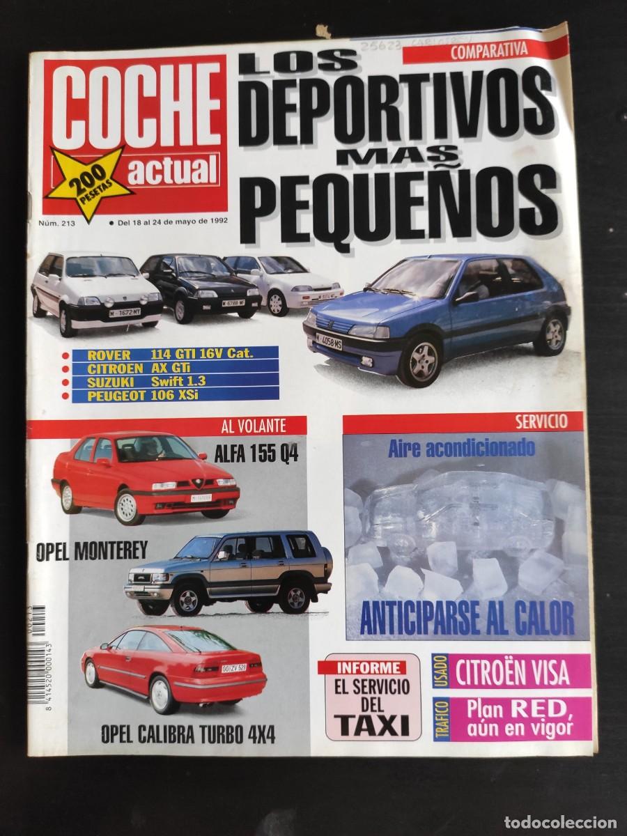 Auto: COCHE ACTUAL. N&ordm; 213. A&Ntilde;O 1992. PRUEBA: ALFA ROMEO 155 Q4. OPEL CALIBRA TURBO 4x4. CAMPEONATO.. LEER