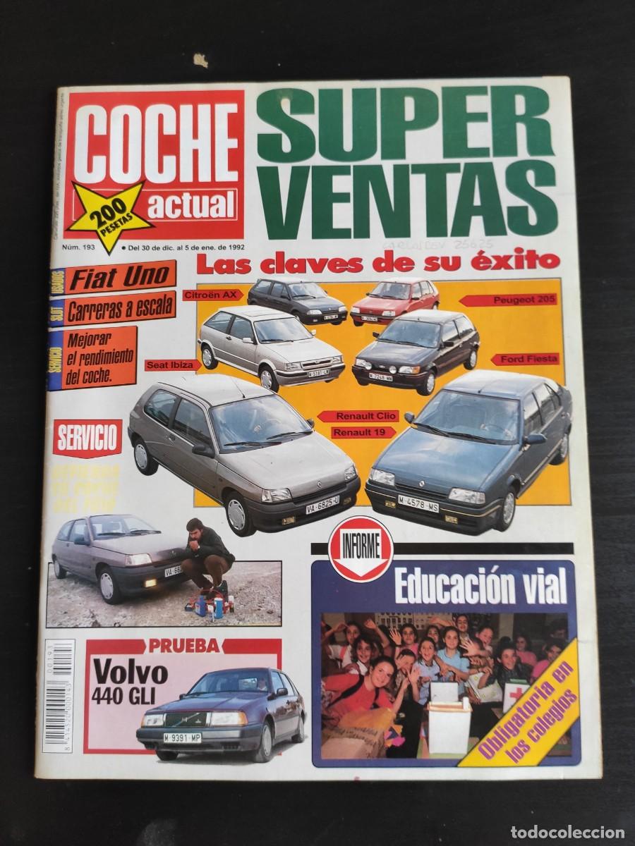 Auto: COCHE ACTUAL. N&ordm; 193. A&Ntilde;O 1992. PRUEBA: VOLVO 440 GLi. PREPARAR EL COCHE PARA EL INVIERNO. ED.. LEER
