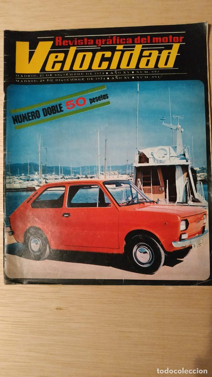 Coches: REVISTA VELOCIDAD A&Ntilde;O 1974 (VER DESCRIPCION)