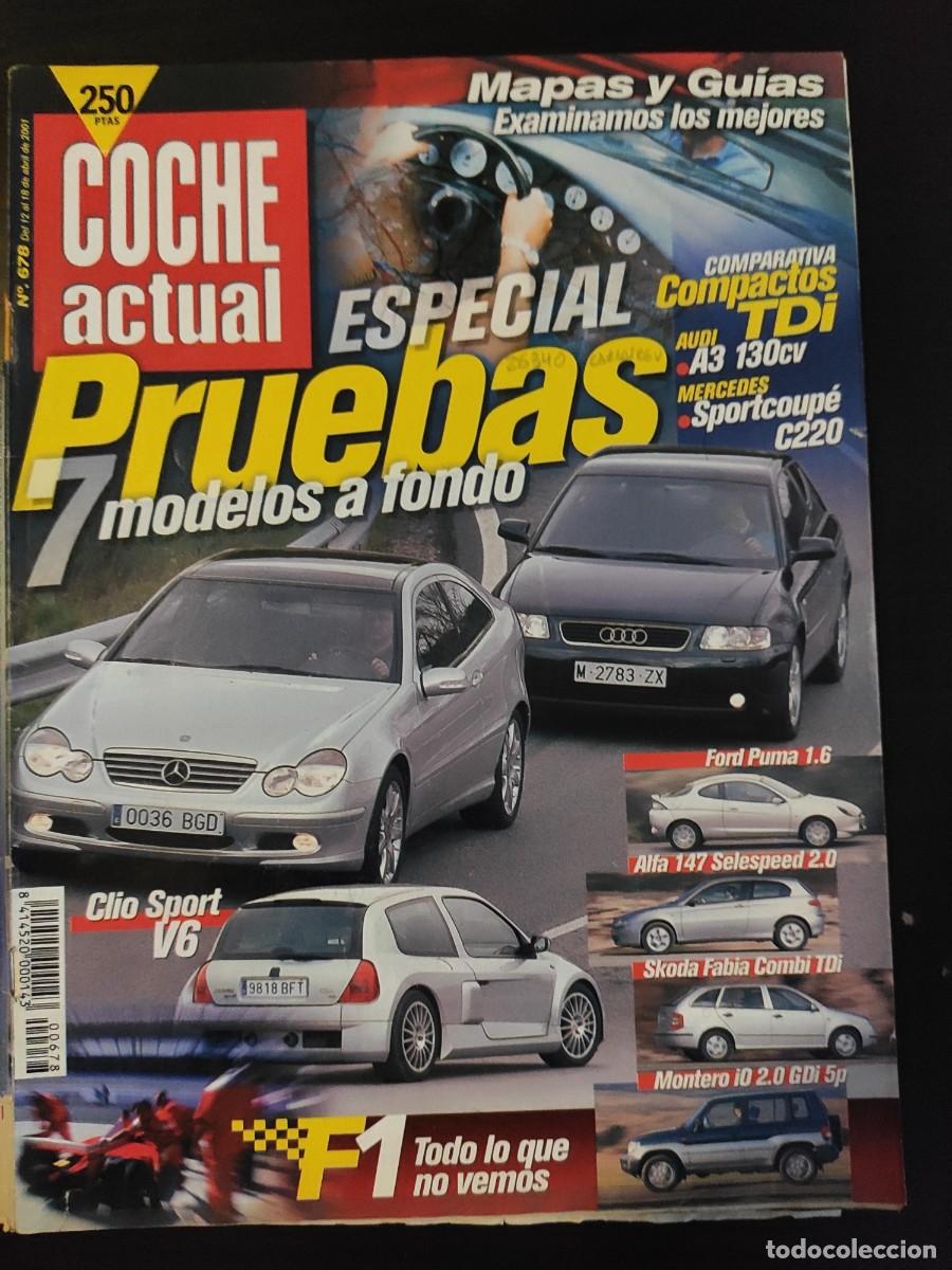Autos: COCHE ACTUAL. N&ordm; 678. A&Ntilde;O 2001. PRUEBA: RENAULT CLIO V6 16V. FORD PUMA 1.6 16V. CONSEJO DE AL.. LEER