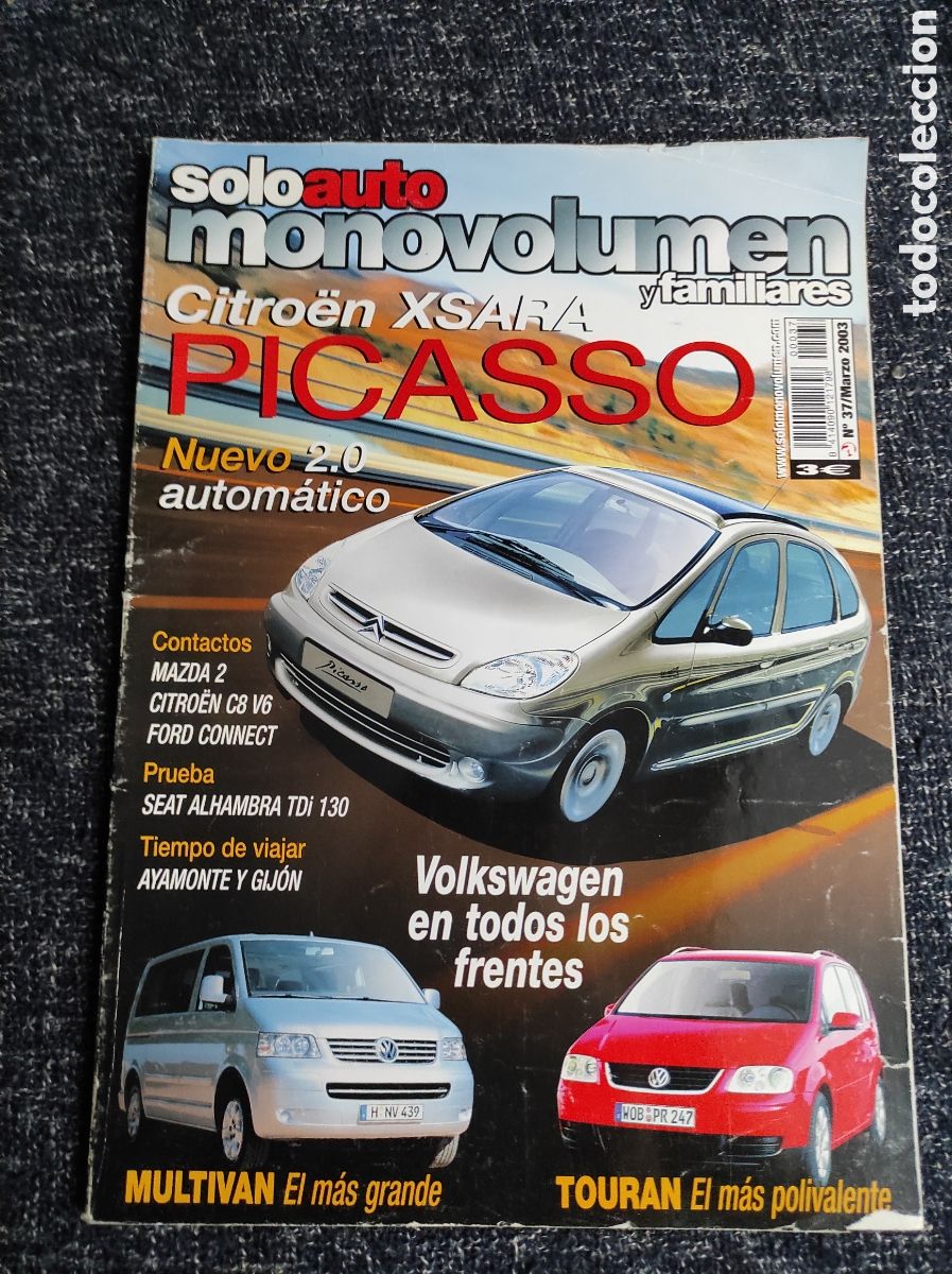 Coches: SOLO AUTO MONOVOLUMEN Y FAMILIARES N&ordm; 37 VW MULTIVAN, MAZDA 2, CITROEN XSARA PICASSO, VW TOURAN