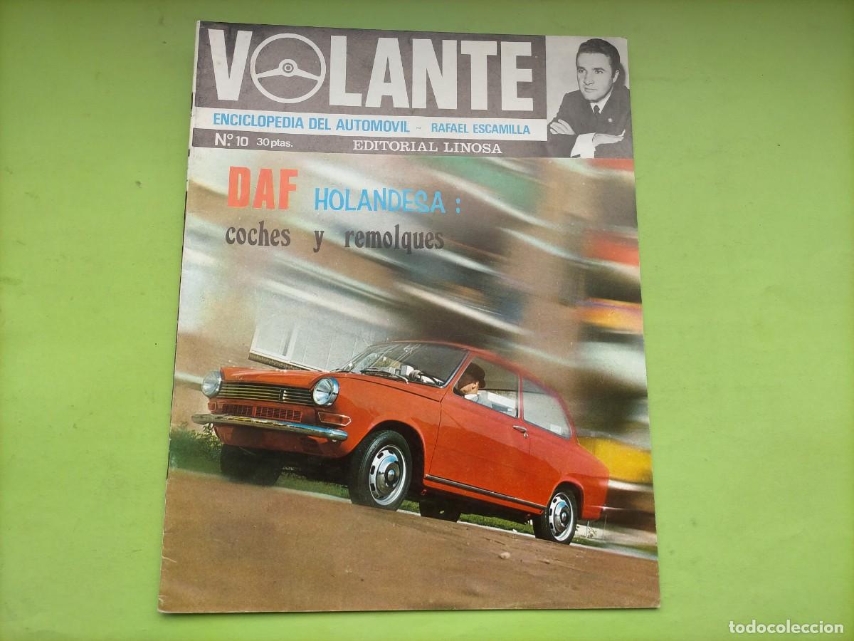 Coches: REVISTA VOLANTE N&ordm; 10 - PRUEBA CITROEN MEHARI (6 PAGINAS) - ALFA ROMERO P-33 CARABO