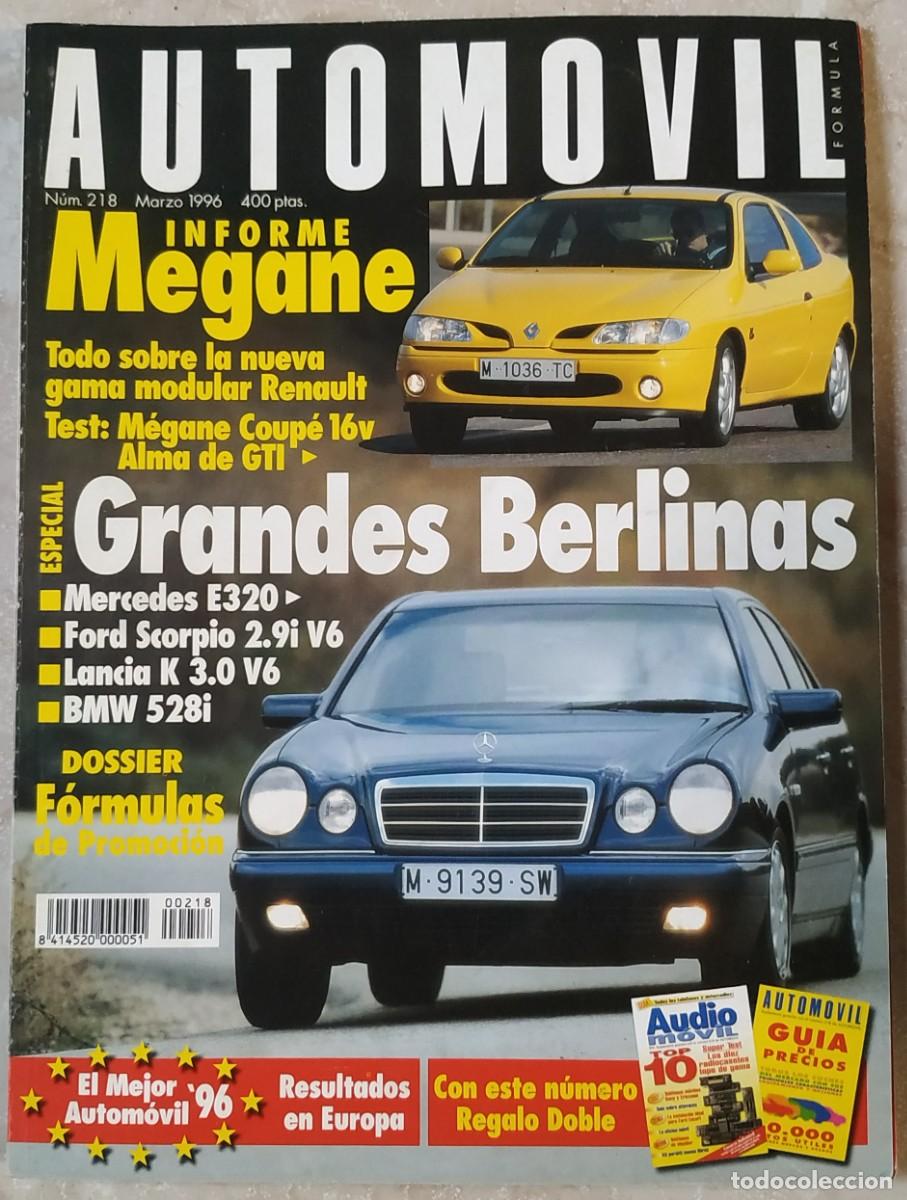 Coches: REVISTA AUTOMOVIL 218 : RENAULT MEGANE COUPE 16 V - MERCEDES E320 - BMW 528i