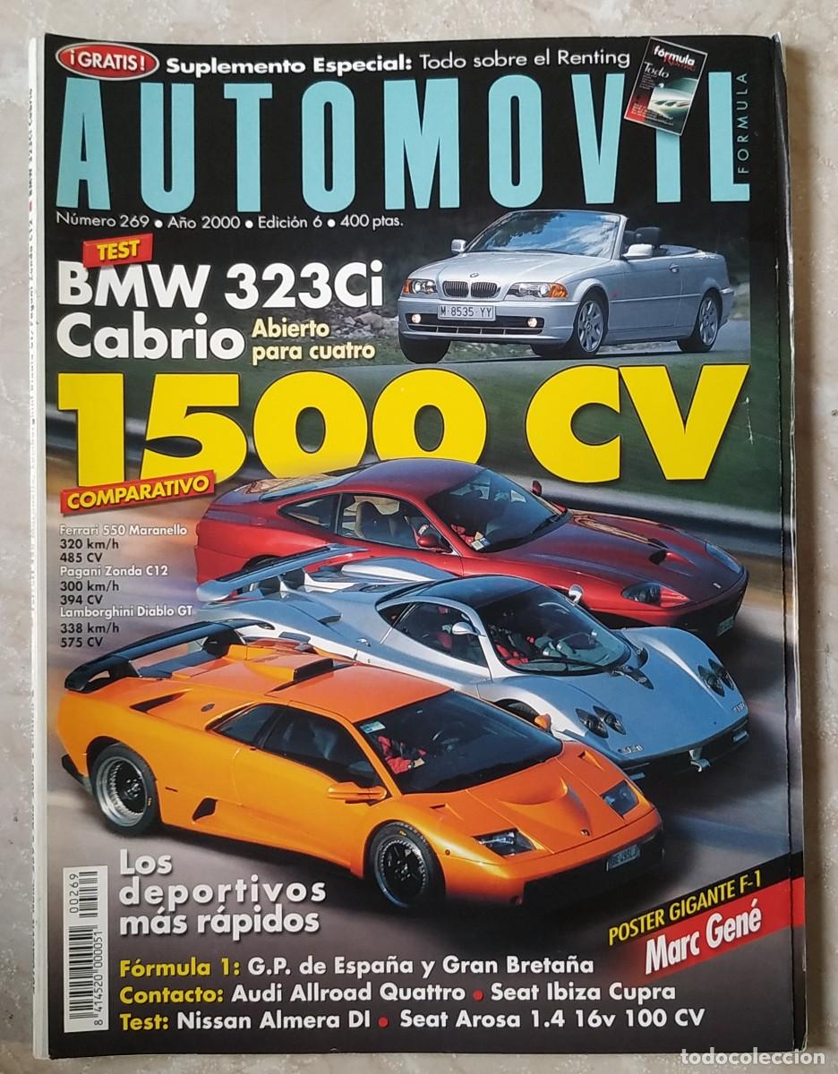 Autos: REVISTA AUTOMOVIL 269 : FERRARI 550 MARANELLO - LAMBORGHINI DIABLO GT - LAMBORGHINI MIURA P400 S