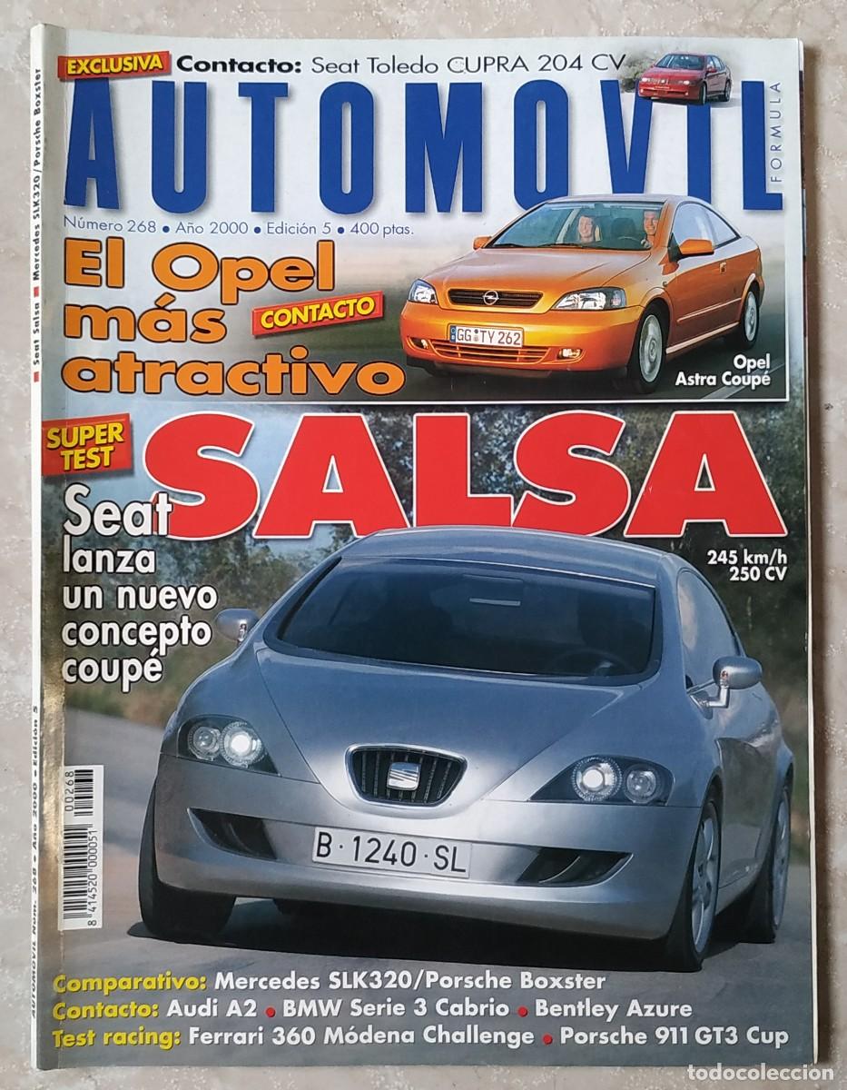 Autos: REVISTA AUTOMOVIL 268 : SEAT SALSA - SEAT TOLEDO CUPRA - SEAT SPORT 1430 - BENTLEY AZURE - FERRARI