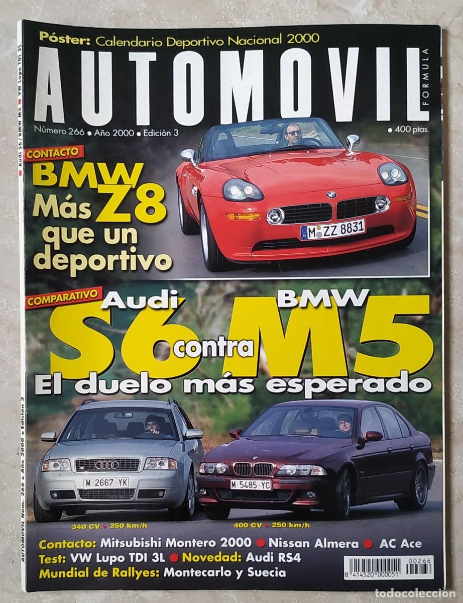 Coches: REVISTA AUTOMOVIL 266 : AUDI S6 - BMW M5 - BMW Z8 - BMW 315 ROADSTER