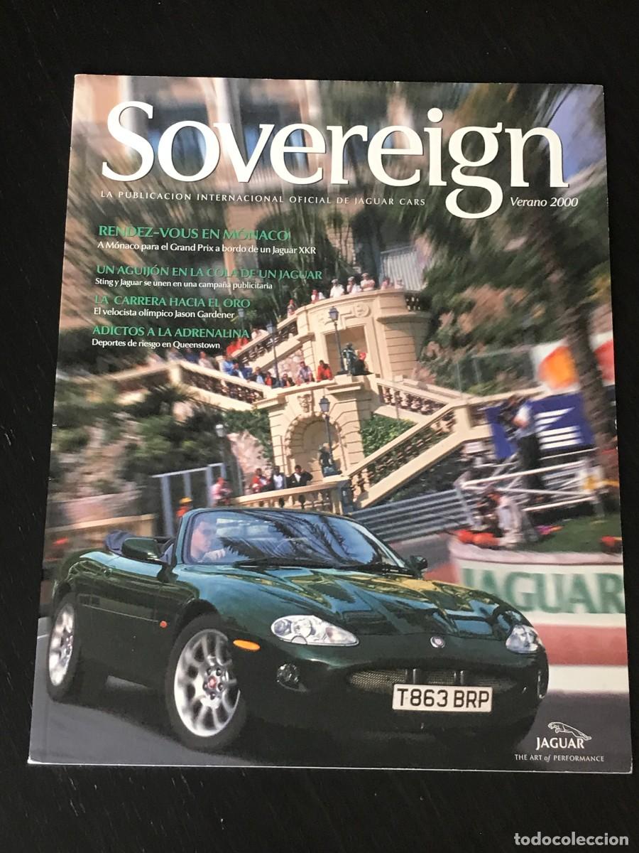 Coches: SOVEREIGN JAGUAR VERANO 2000 REVISTA DE EMPRESA PARA CLIENTES FORMULA 1 MONACO
