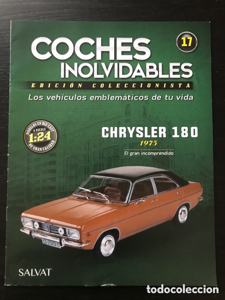 Coches: CHRYSLER 180 (1975) - FASCICULO N&ordm; 17 DE LA COLECCION COCHES INOLVIDABLES DE SALVAT
