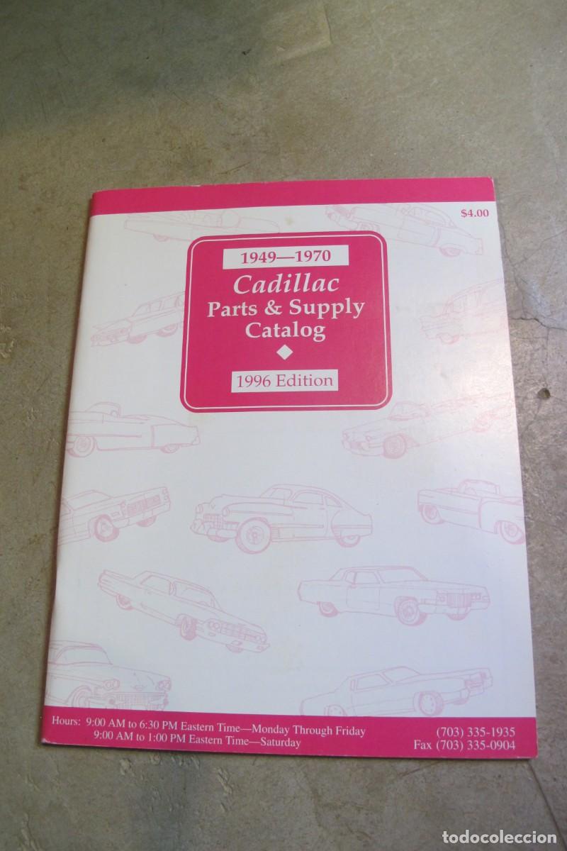Coches: CADILLAC PARTS & supply catalog 1996 edition 1949 1970