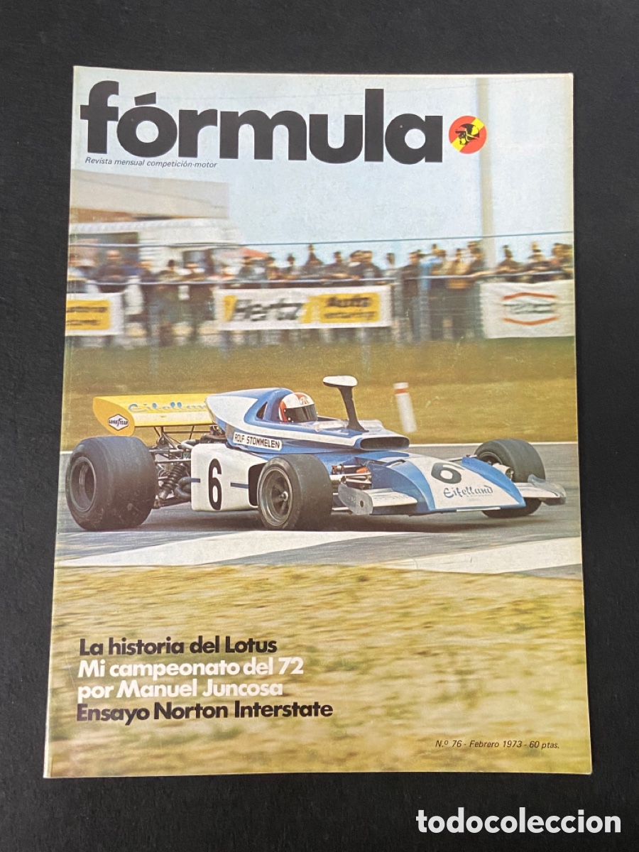 Auto: REVISTA FORMULA N&Uacute;MERO 76 FEBRERO 1973 NORTON INTERSTATE VER SUMARIO.