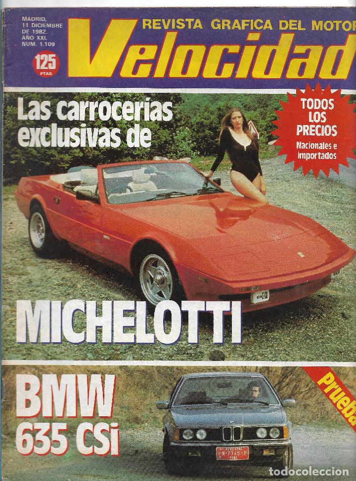 Coches: VELOCIDAD NUM. 1109 DE DICBRE DE 1982. BMW 635 CSI, CARRROCERIAS MICHELOTTI