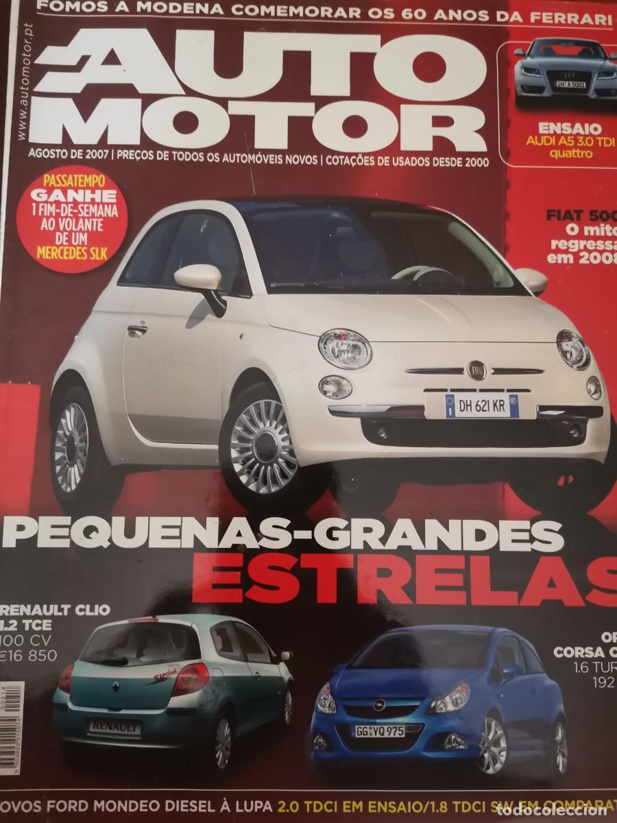 Coches: 2007 REVISTA AUTO MOTOR - FIAT 500 - AUDI A5 3.0 TDI QUATTRO - OPEL CORSA - RENAULT CLIO