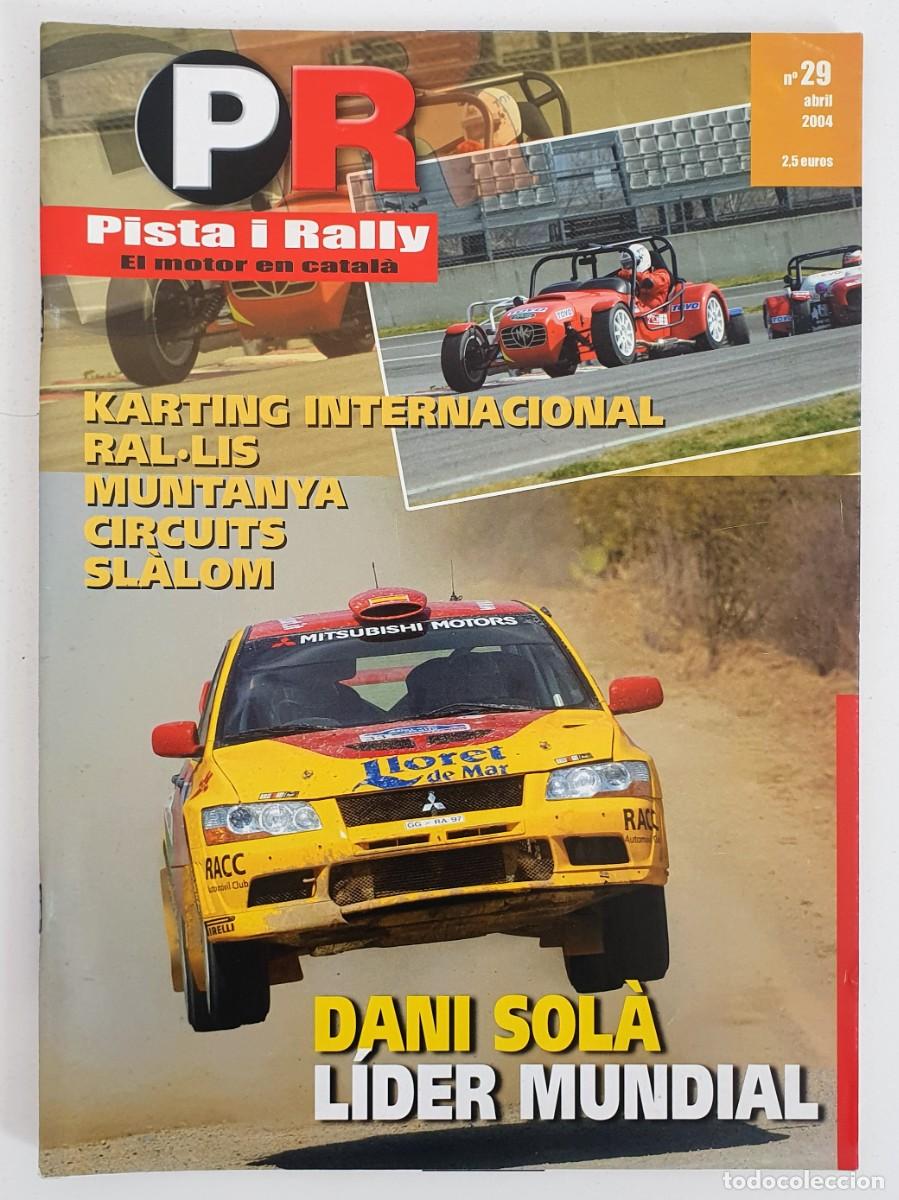 Voitures: PR Pista i rally El motor en catala - N&ordm; 29 - 2004