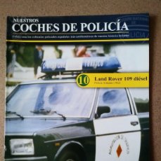 Coches: FASCÍCULO 10 LAND ROVER 109 DIÉSEL P.ARMADA (1962) COLECCIÓN NUESTROS COCHES DE POLICÍA ALTAYA NUEVO