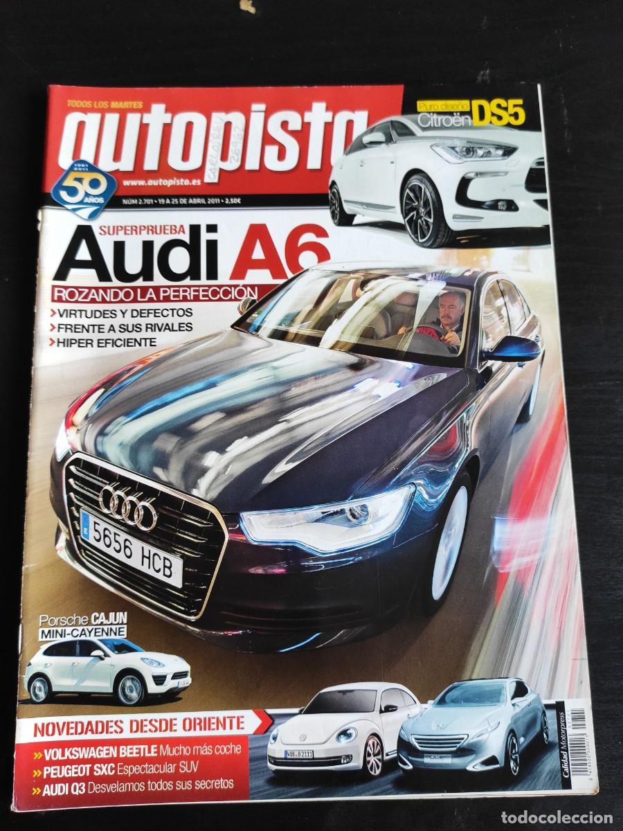 Auto: AUTOPISTA. N&ordm; 2.701. A&Ntilde;O 2011. PRUEBA: AUDI A6 3.0 TDi MULTITRONIC. RALLYE ISLAS CANARIAS. PE.. LEER