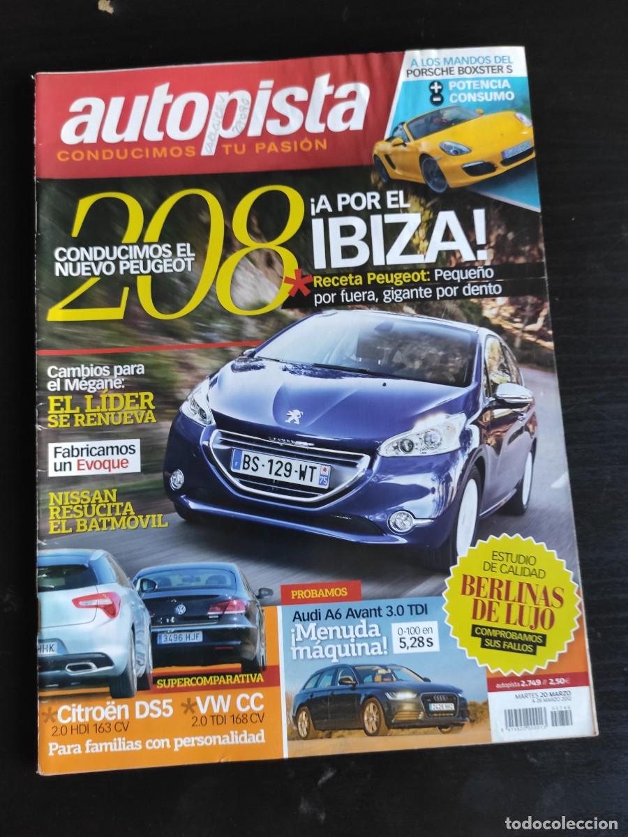 Autos: AUTOPISTA. N&ordm; 2.749. A&Ntilde;O 2012. PRUEBA: AUDI A6 3.0 TDi. GRAN PREMIO DE AUSTRALIA DE F1. FIAT .. LEER