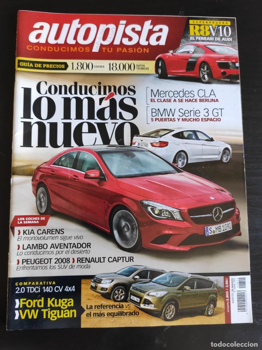 Auto: AUTOPISTA. N&ordm; 2.802. A&Ntilde;O 2013. GRAN PREMIO DE F1 EN MALASIA. MERCEDES CLA 2013. BMW SERIE 3 G.. LEER