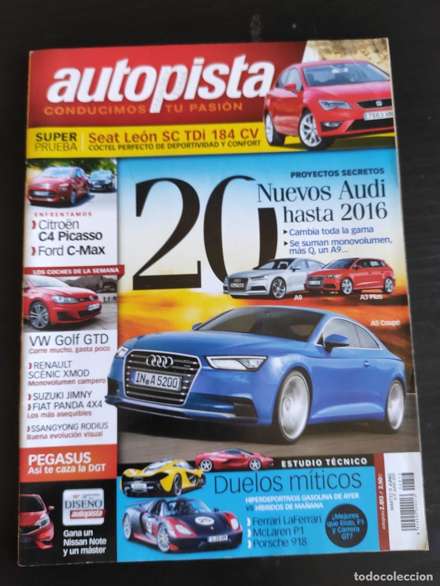 Autos: AUTOPISTA. N&ordm; 2.813. A&Ntilde;O 2013. PRUEBA: SEAT LE&Oacute;N SC TDi 184 CV. RENAULT SCENIC XMOD. McLAREN .. LEER